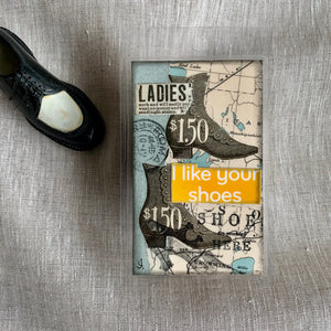 Handcrafted Luggage Tag: I Like your Shoes / Successful in Business