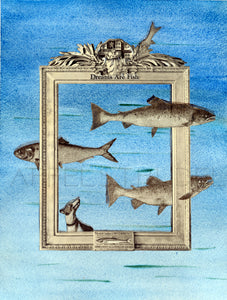 Dreams are Fish. Signed Giclée Fine Art Print